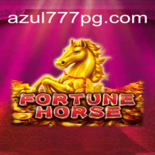 Descubra o Mundo de FortuneHorse no Azul777.COM
