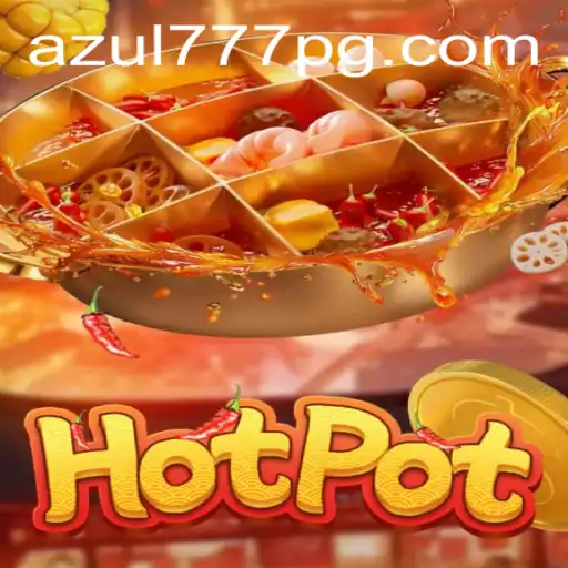Explorando o Mundo de Hotpot: Descubra o Jogo com Azul777.COM