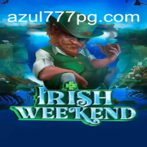 Descubra o Jogo IrishWeekend: Emoção e Diversão com Azul777.COM